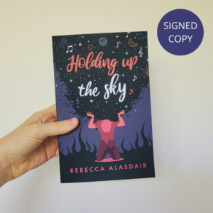 Holding Up the Sky - SIGNED