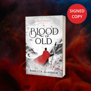 [Preorder] Blood of Old (Graceborn #1) - SIGNED
